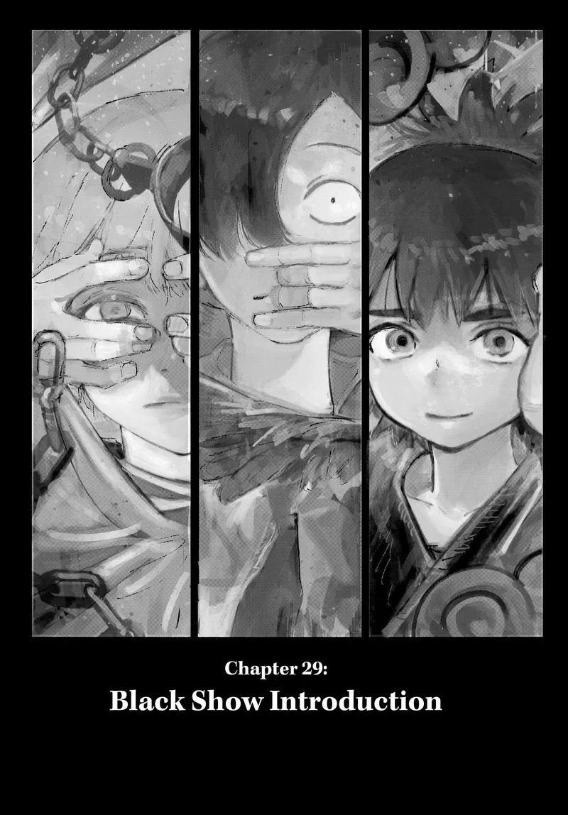 Page 1 of Chapter 29: Chapter 29: Black Show Introduction